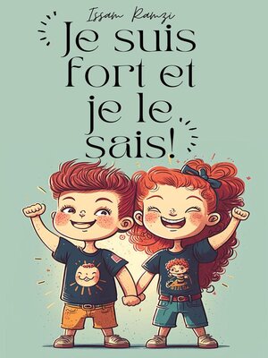 cover image of Je suis Fort et Je le sais